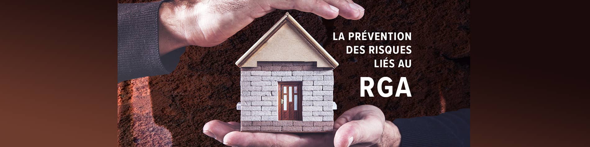 Prévention des risques liés au Retrait gonflement des argiles