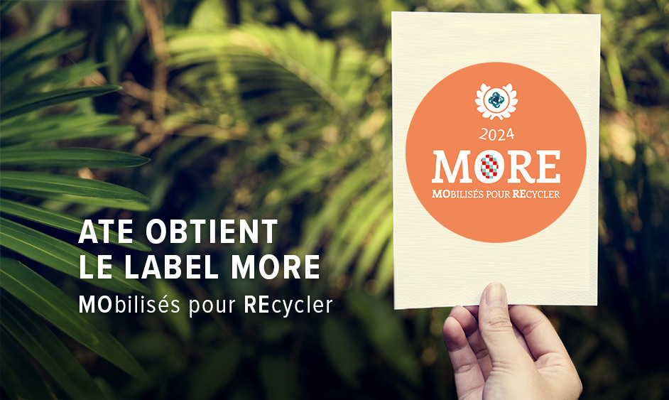 ATE obtient le Label MORE