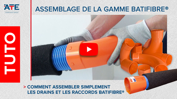 TUTO Comment assembler les accessoires et drains BATIFIBRE®
